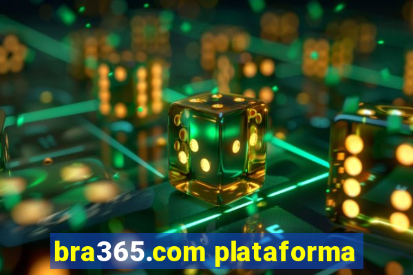 bra365.com plataforma